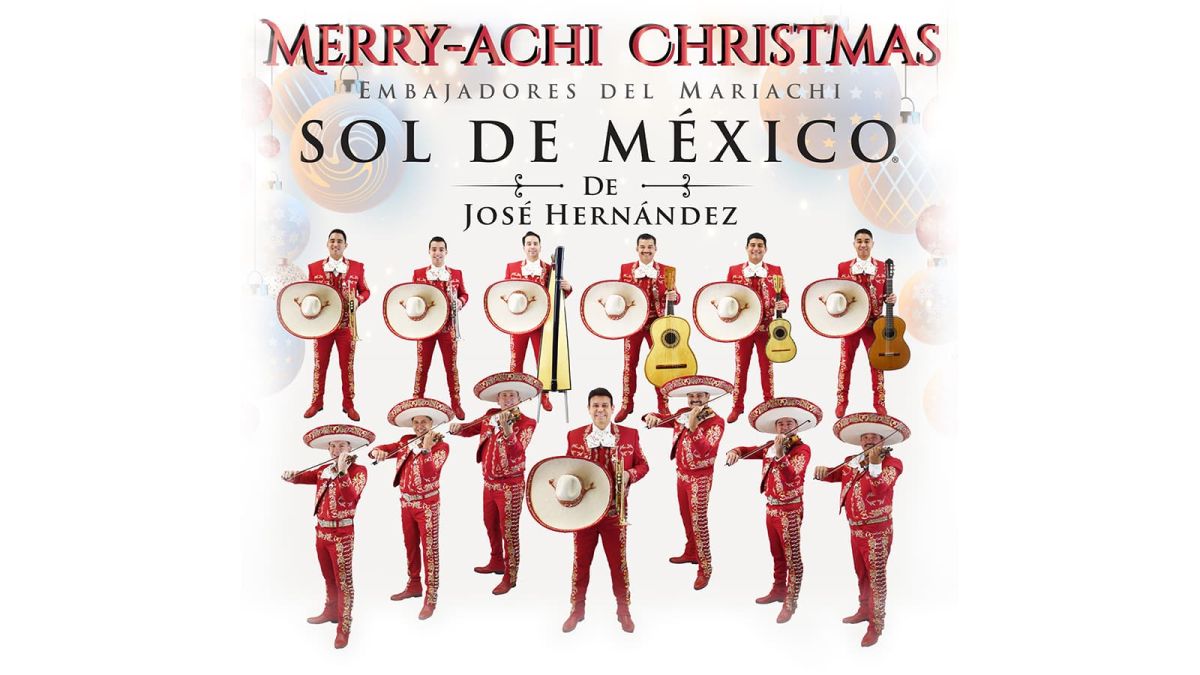 Official Merry-Achi Christmas promotional artwork for Mariachi Sol de México at the Tobin Center